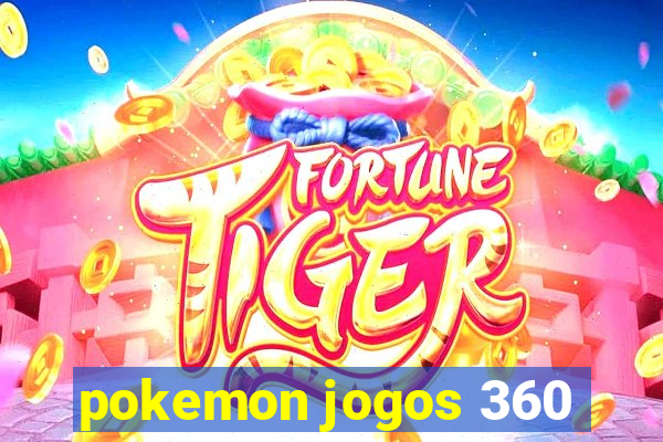 pokemon jogos 360